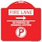 Signmission Fire Lane No Parking or Standing Anytime W/ No Parking & Right Arrow Alum, 18" x 18", RW-1818-24007 A-DES-RW-1818-24007 - alternate 1